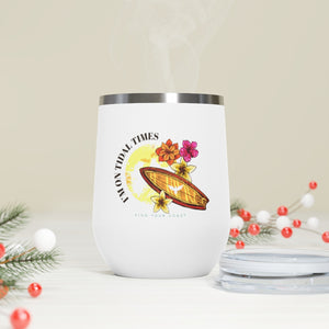 I'm On Tidal Times 12oz Insulated Wine Tumbler FIND YOUR COAST CO