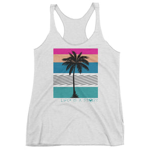 Women's Life Is A Story Triblend Tank FIND YOUR COAST  CO