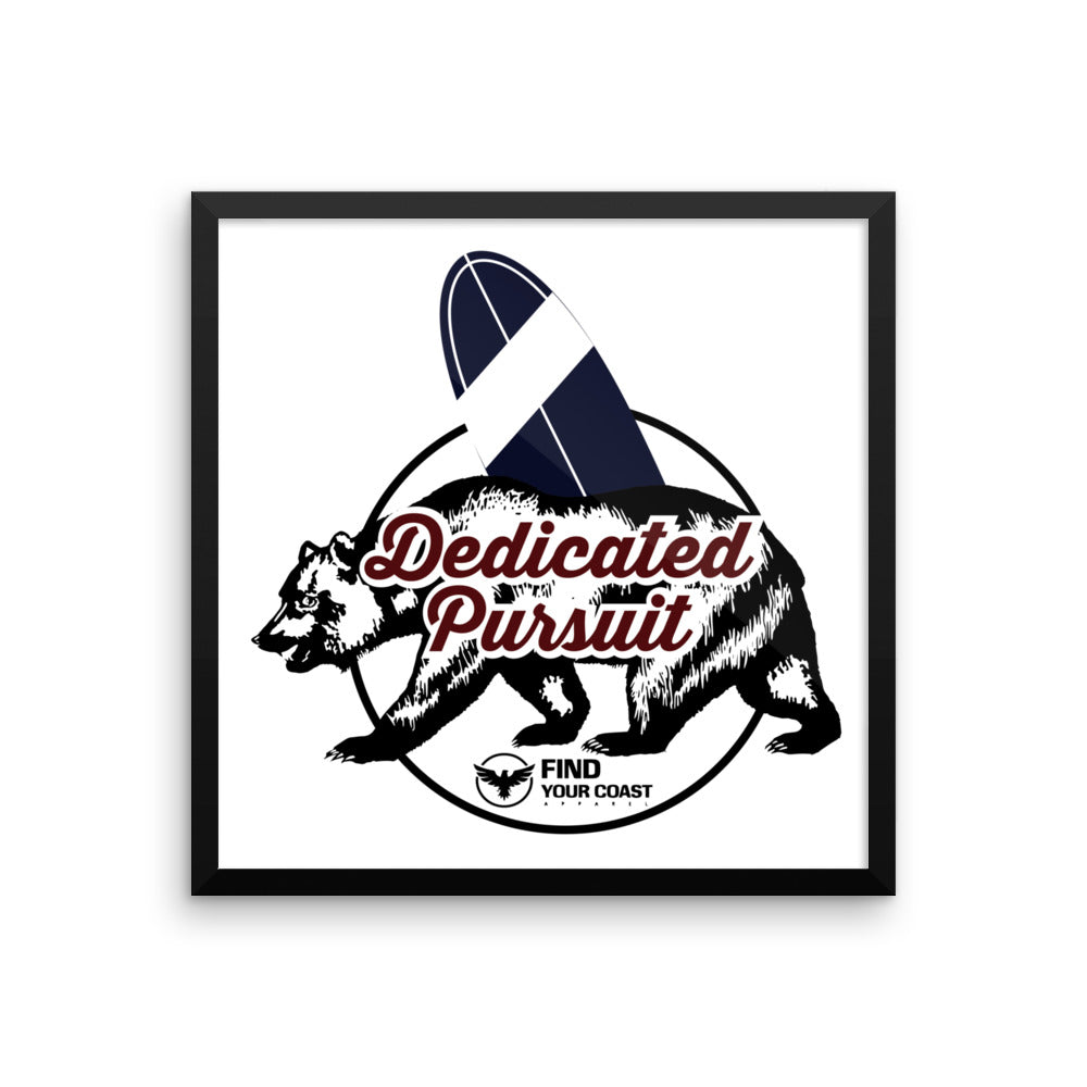 Dedicated Pursuit Art Print FIND YOUR COAST  CO