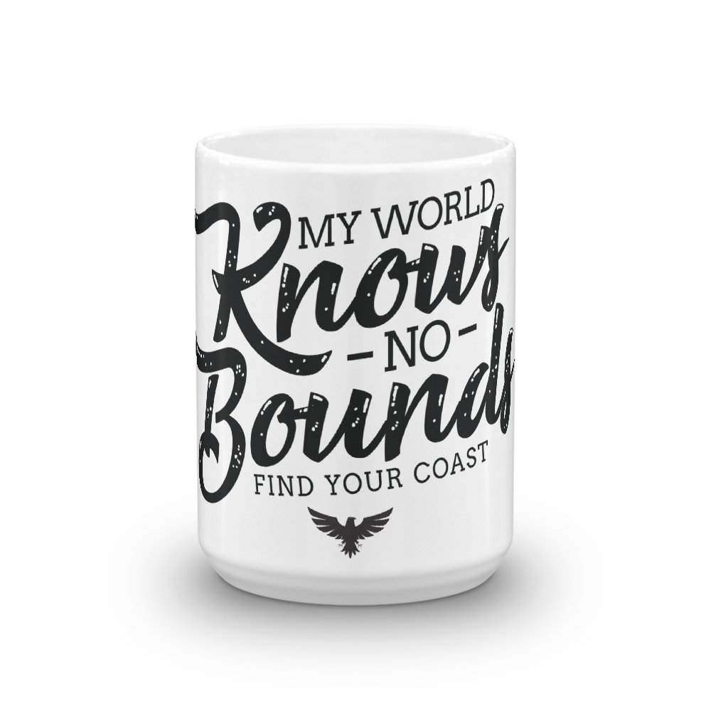 FYC's My World Knows No Bounds Coffee Mugs (11 and 15 oz) FIND YOUR COAST  CO